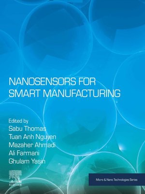 cover image of Nanosensors for Smart Manufacturing